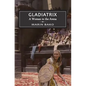 Gladiatrix: A Woman in the Arena - Paperback