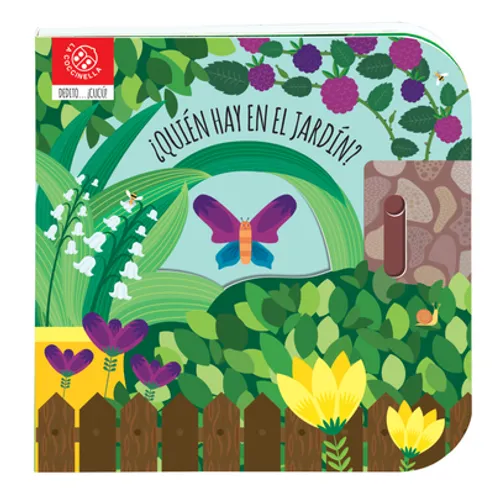 Quien Hay En El Jardin? - Hardcover