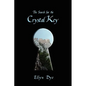 The Search for the Crystal Key - Paperback
