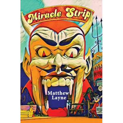 Miracle Strip - Paperback