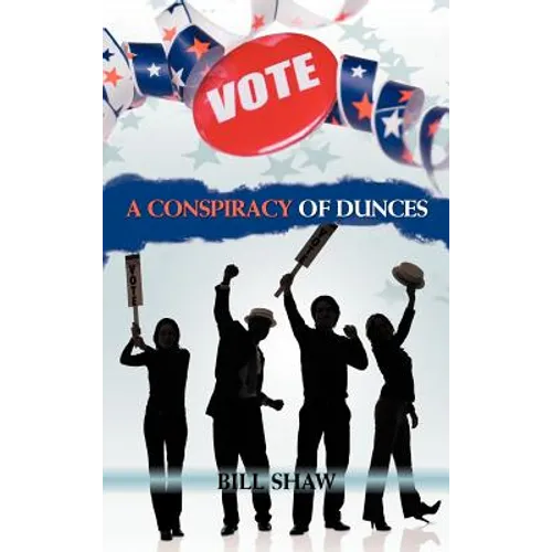 A Conspiracy of Dunces - Hardcover