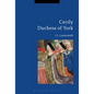 Cecily Duchess of York - Paperback