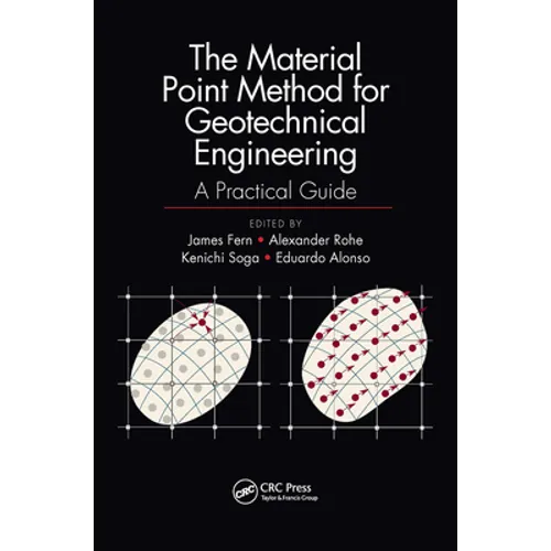 The Material Point Method for Geotechnical Engineering: A Practical Guide - Paperback