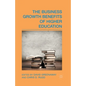 The Business Growth Benefits of Higher Education - Paperback