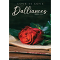Dalliances: Spring 2025 - Hardcover