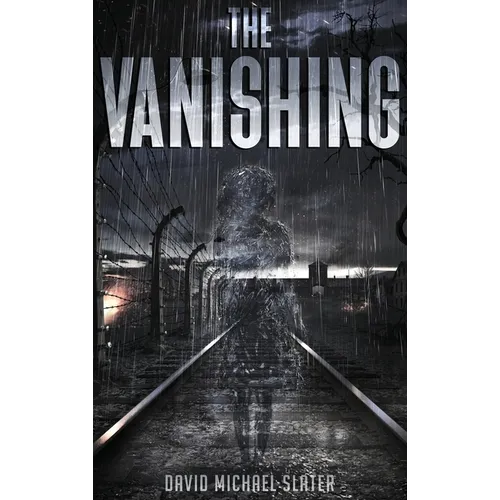 The Vanishing - Hardcover