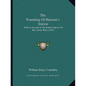 The Founding Of Harman's Station: With An Account Of The Indian Captivity Of Mrs. Jennie Wiley (1910) - Paperback