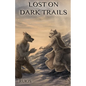 Lost on Dark Trails - Paperback