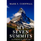 My Seven Summits: A Stroke is Upon Me - Paperback
