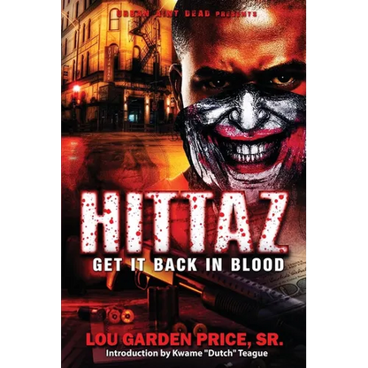 Hittaz: Get It Back In Blood - Paperback