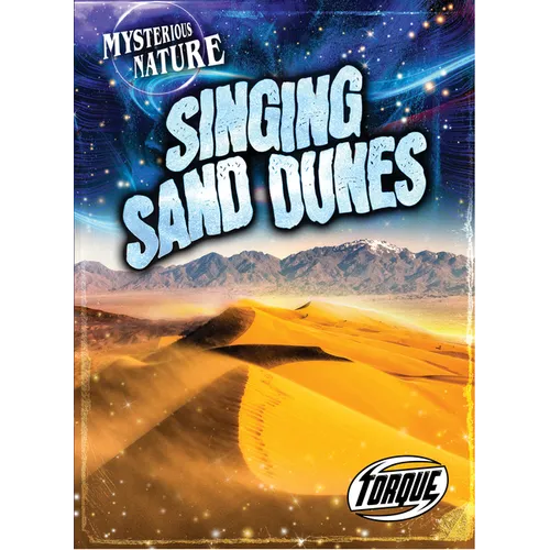 Singing Sand Dunes - Library Binding