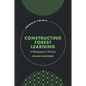 Constructing Forest Learning: A Pedagogy for Practice - Hardcover