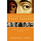 The Enlightenment That Failed: Ideas, Revolution, and Democratic Defeat, 1748-1830 - Hardcover
