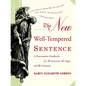 The New Well-Tempered Sentence: A Punctuation Handbook for the Innocent, the Eager, and the Doomed - Paperback