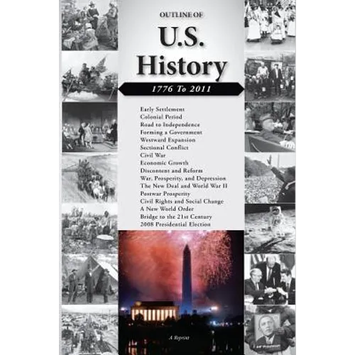 Outline of U.S. History: 1776-2011 - Paperback