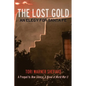 The Lost Gold: An Elegy for Santa Fe - Paperback