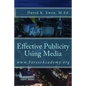 Effective Publicity Using Media - Paperback