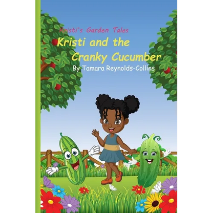 Kristi and the Cranky Cucumber - Paperback