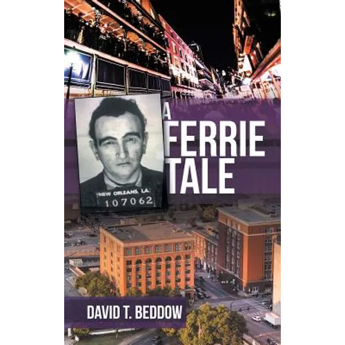 A Ferrie Tale - Hardcover