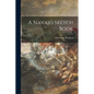 A Navajo Sketch Book - Paperback