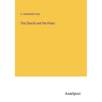 The Church and the Press - Paperback