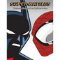 Super-Battles: Batman Beyond v/s Spider-Man - Paperback