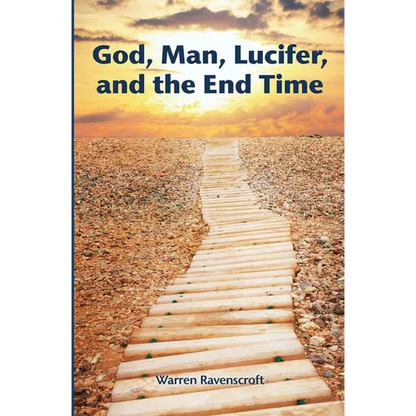 God, Man, Lucifer, and the End Times - Paperback