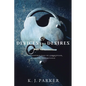 Devices and Desires - Paperback