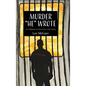 Murder "He" Wrote: An Oklahoma Centered True Crime Story - Hardcover
