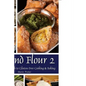 Beyond Flour 2: A Fresh Approach to Gluten-Free Cooking & Baking - Paperback