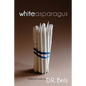 White Asparagus - Paperback