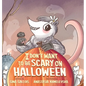 I Don't Want to be Scary on Halloween - Hardcover