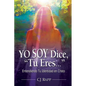 Yo Soy Dice, "Tu Eres..." - Paperback