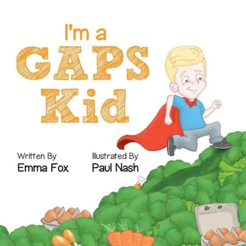 I'm a GAPS Kid - Paperback