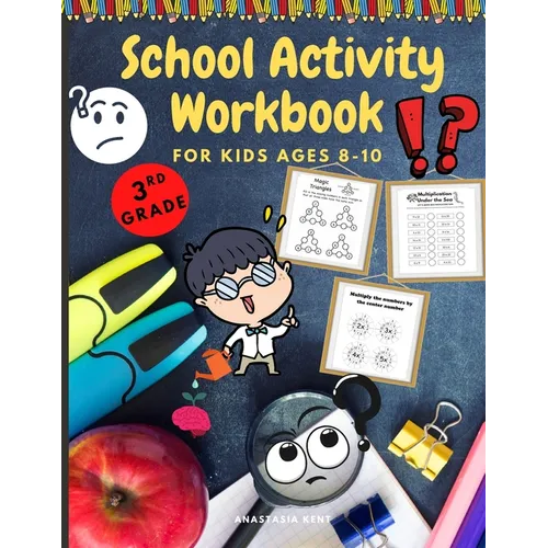 School Activity Workbook for kids Ages 8-10: Brain Challenging Activity Book, Math, Writing and More - Paperback