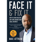Face It & Fix It: How To Avoid Disaster And Turn Around Your Small Business - Paperback
