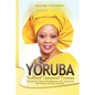 Yoruba Traditional Engagement Ceremony: Step-By-Step Guide to Celebrating Love, Tradition and Yoruba Cultural Heritage - Paperback