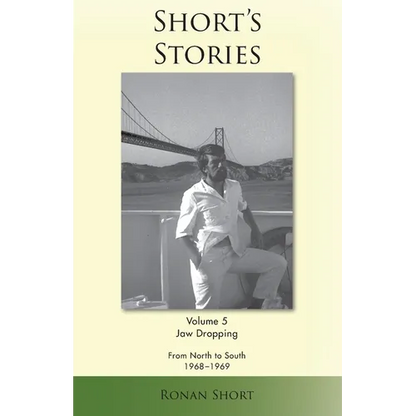 Short's Stories: Jaw Dropping, From North to South, 1968-1969 - Paperback
