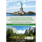 Conversations about Visiting and Managing the National Parks: Crowdsourcing America's Best Idea - Paperback