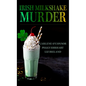 Irish Milkshake Murder - Library Binding