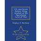 U.S. and Soviet Rotary Wing Aviation at the Operational Level of War - War College Series - Paperback