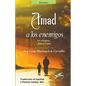 Amad a los Enemigos - Paperback