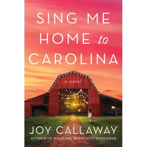 Sing Me Home to Carolina - Paperback