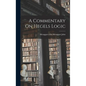 A Commentary On Hegels Logic - Hardcover