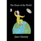 The Heart of the World - Paperback