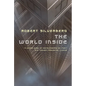 The World Inside - Paperback