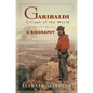Garibaldi: Citizen of the World - Hardcover