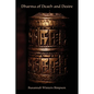 Dharma of Death and Desire - Paperback
