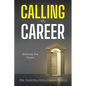 Calling VS Career - Paperback