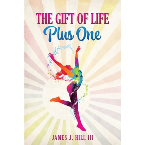 The Gift of Life, Plus One - Paperback